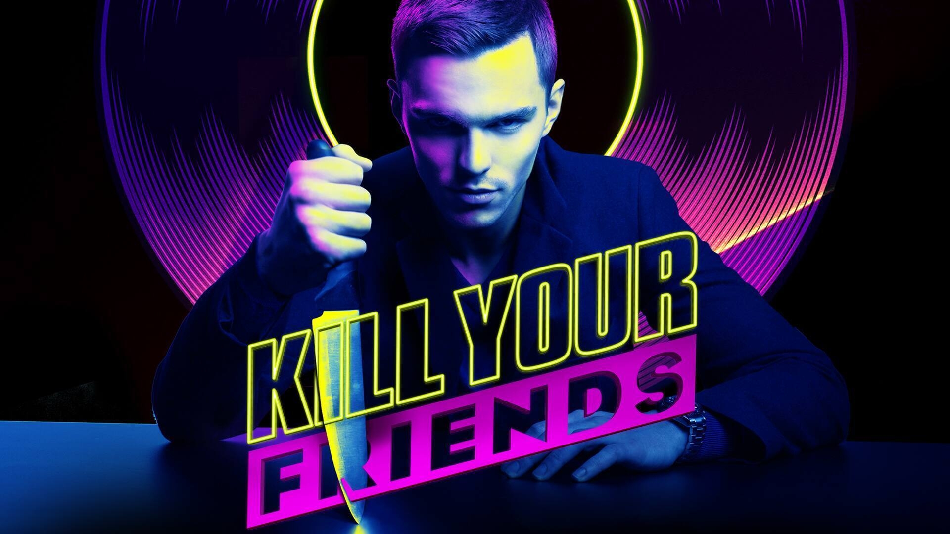 Vignette du programme télé Kill Your Friends