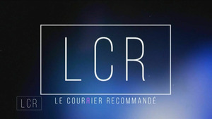 Vignette du programme télé LCR - Le Cour(r)ier Recommandé