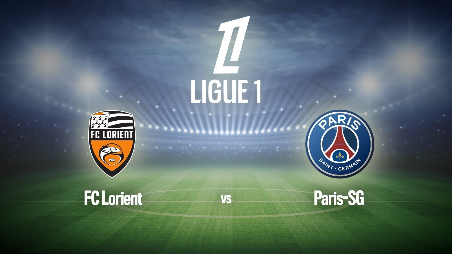 Vignette du programme télé Football : Ligue 1 McDonald's | Lorient / Paris-SG