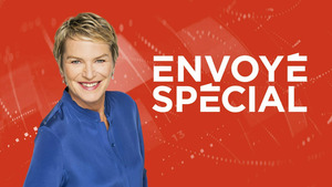 Vignette du programme télé Envoyé spécial