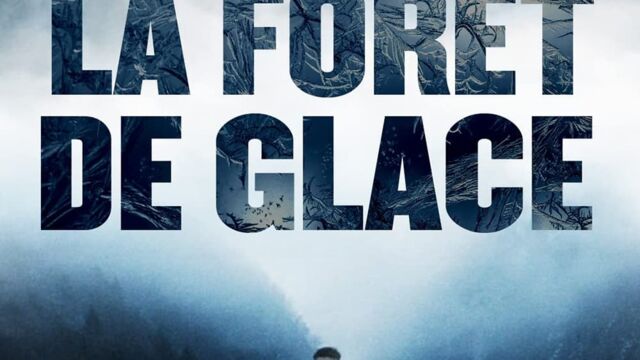 Vignette du programme télé La forêt de glace