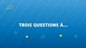 Vignette du programme télé Trois questions à...