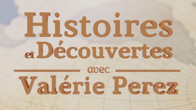 Vignette du programme télé Histoires et découvertes