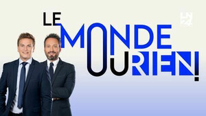 Vignette du programme télé Le monde ou rien