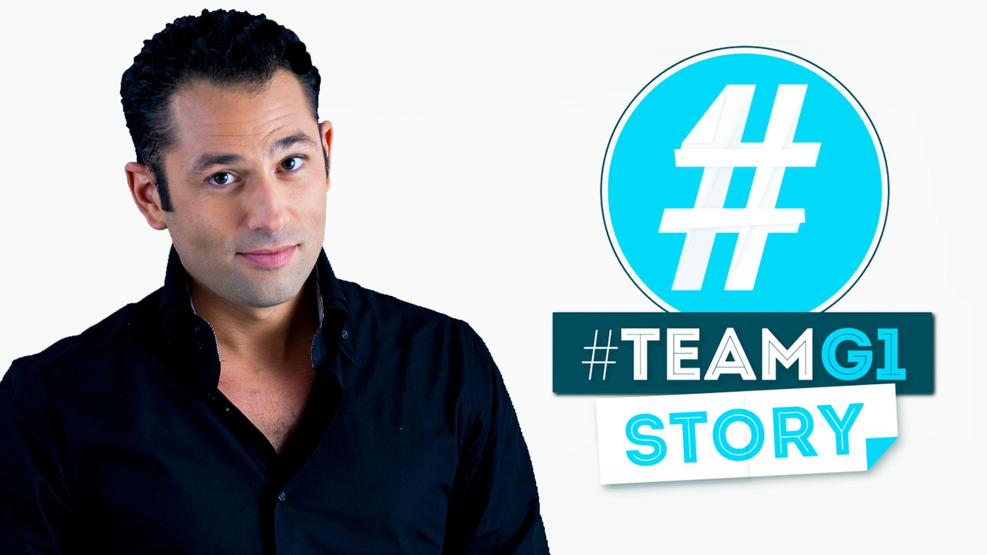 Vignette du programme télé #Teamg1 Story