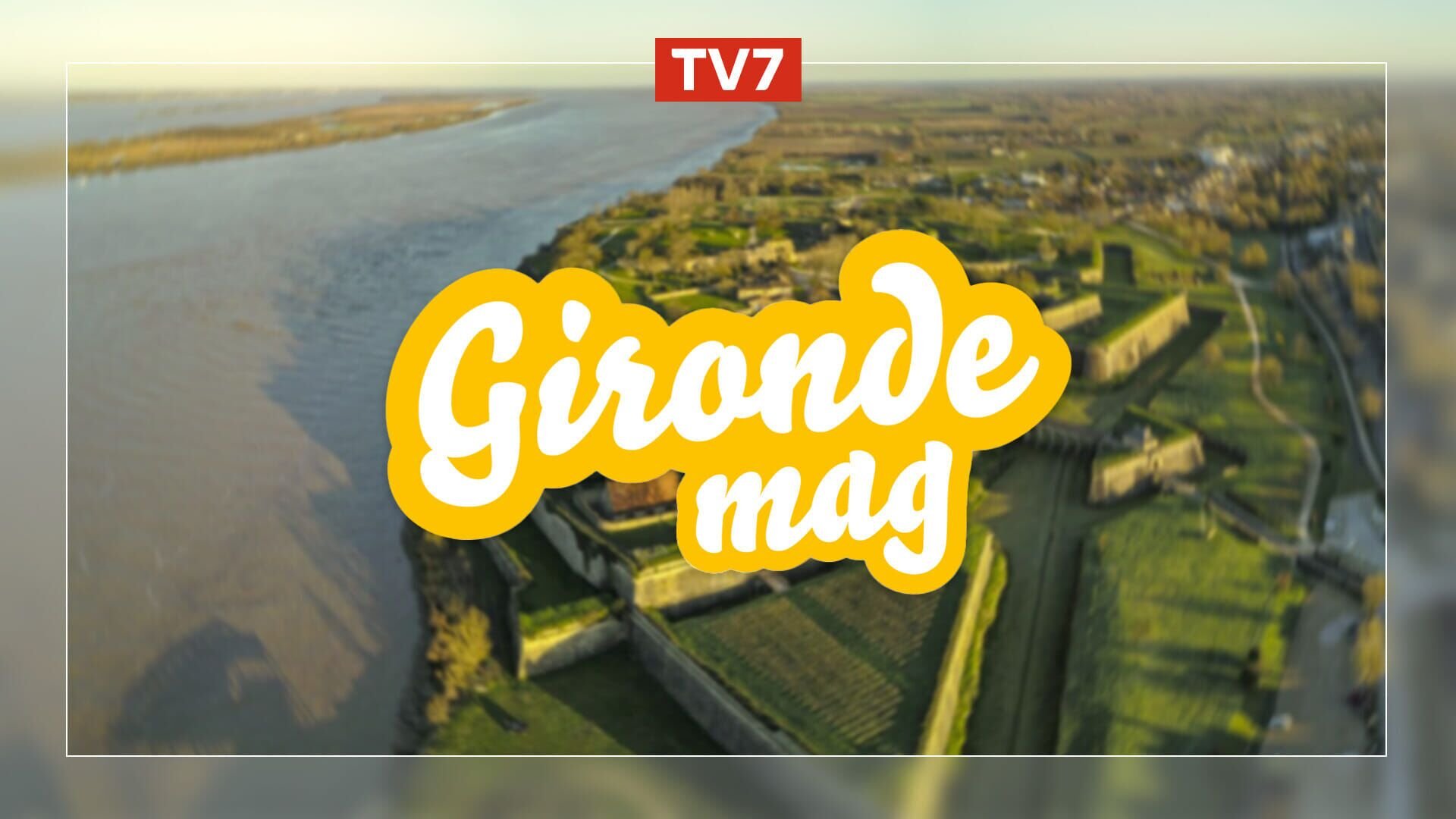Vignette du programme télé Gironde Mag'