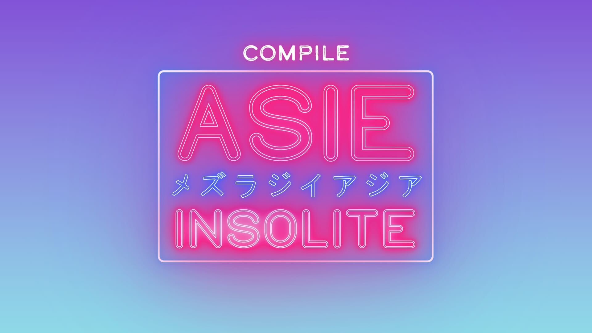 Vignette du programme télé Compile Asie insolite