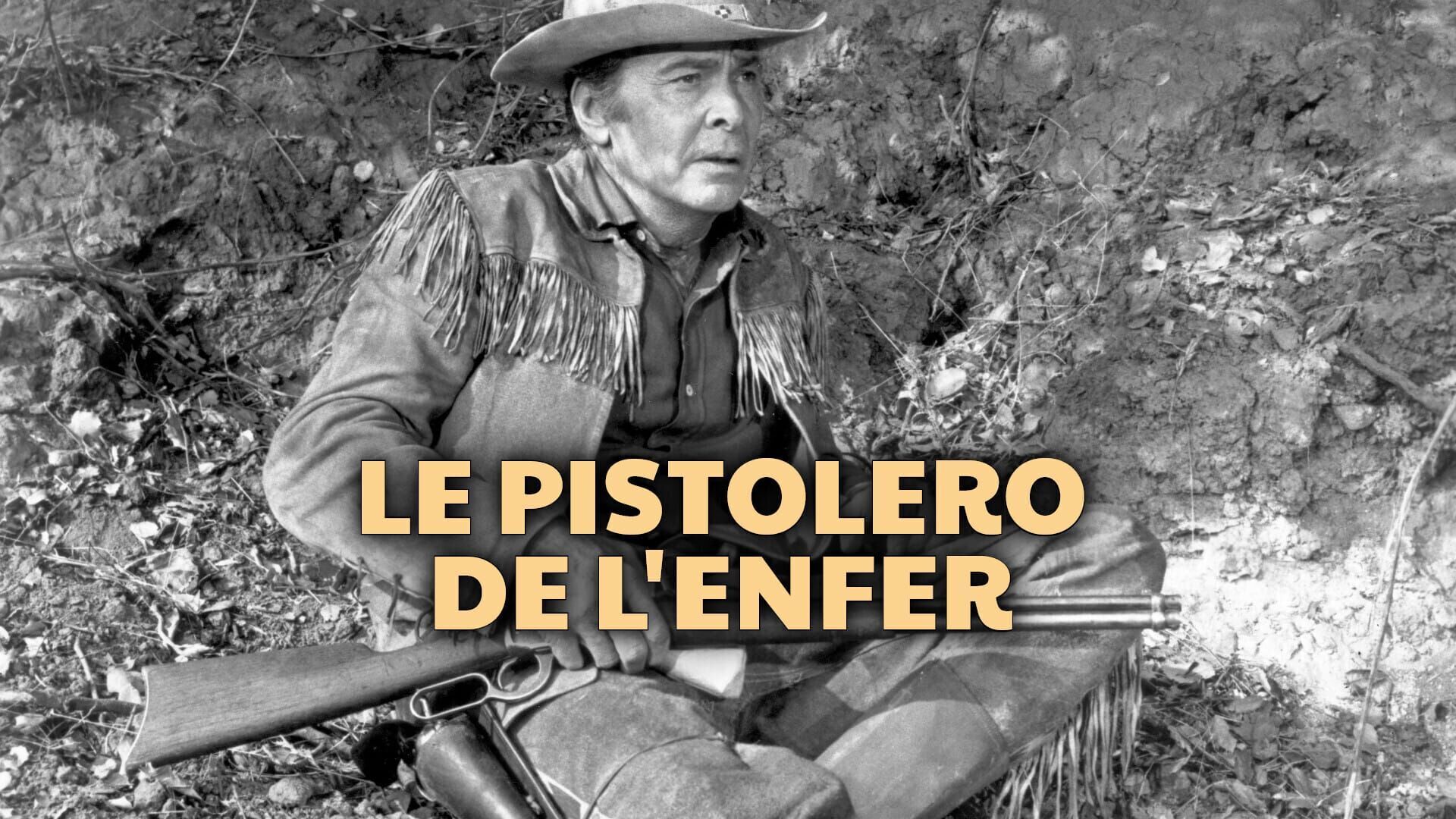 Vignette du programme télé Le pistolero de l'enfer
