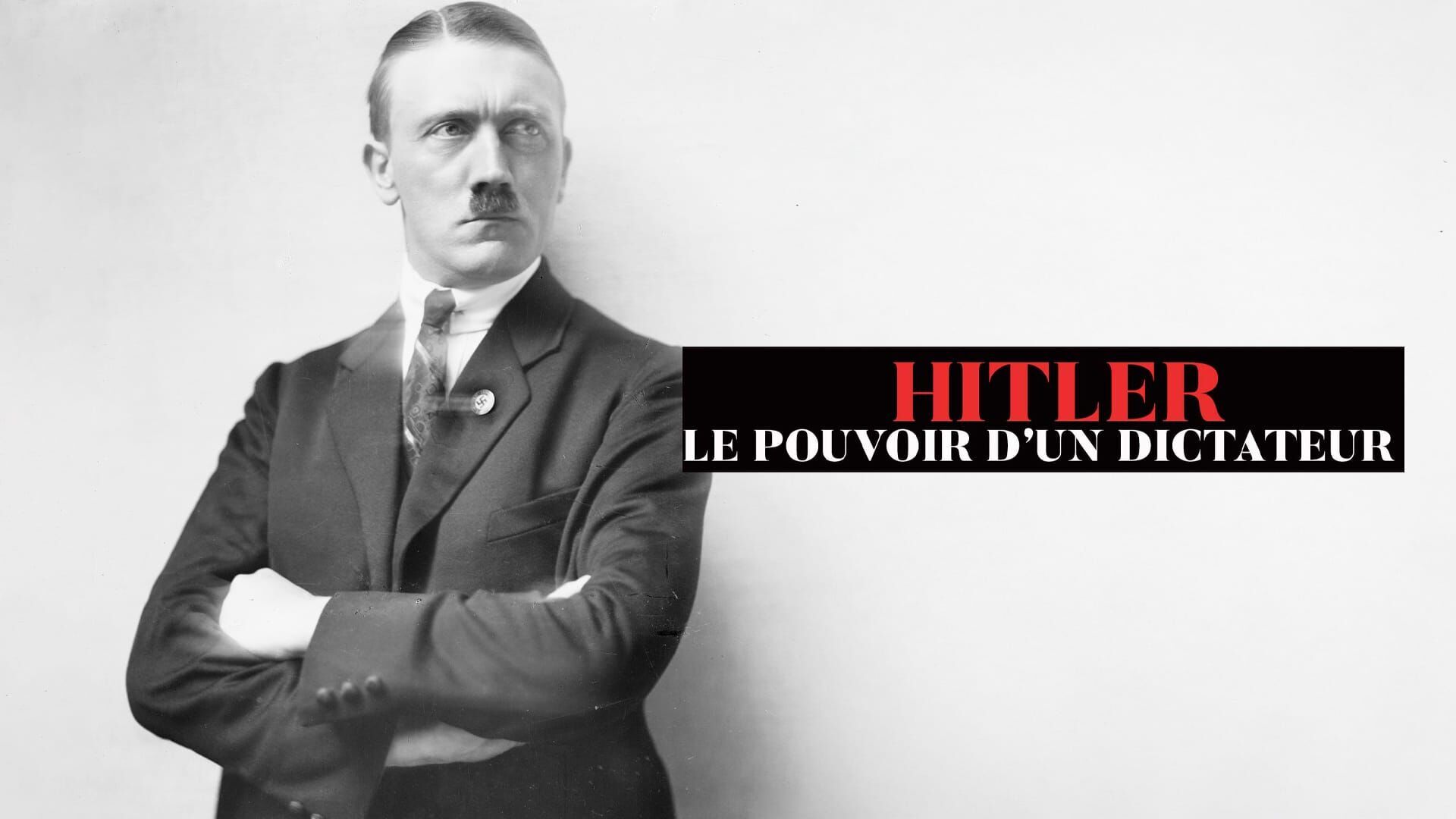 Vignette du programme télé Hitler : le pouvoir d'un dictateur