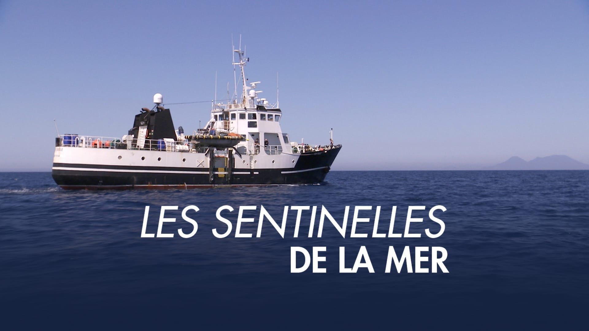 Vignette du programme télé Les sentinelles de la mer