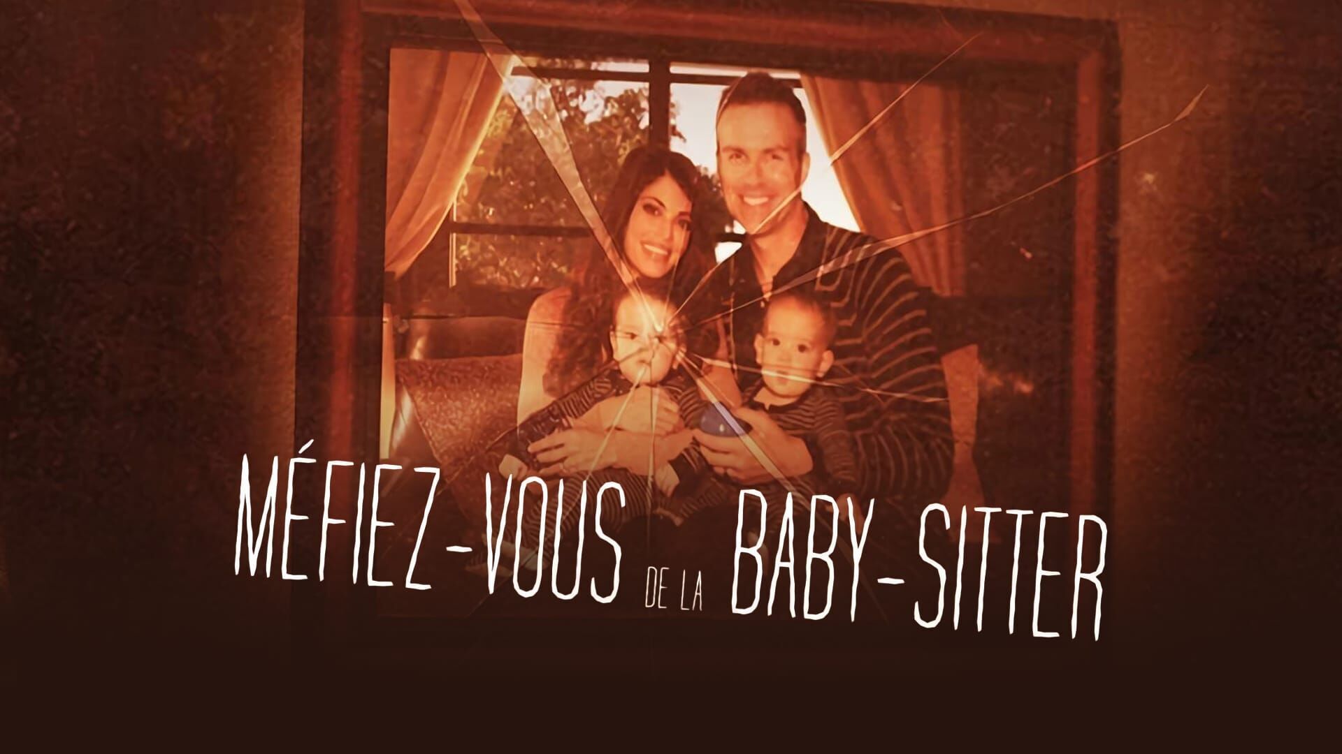 Vignette du programme télé Méfiez-vous de la baby-sitter