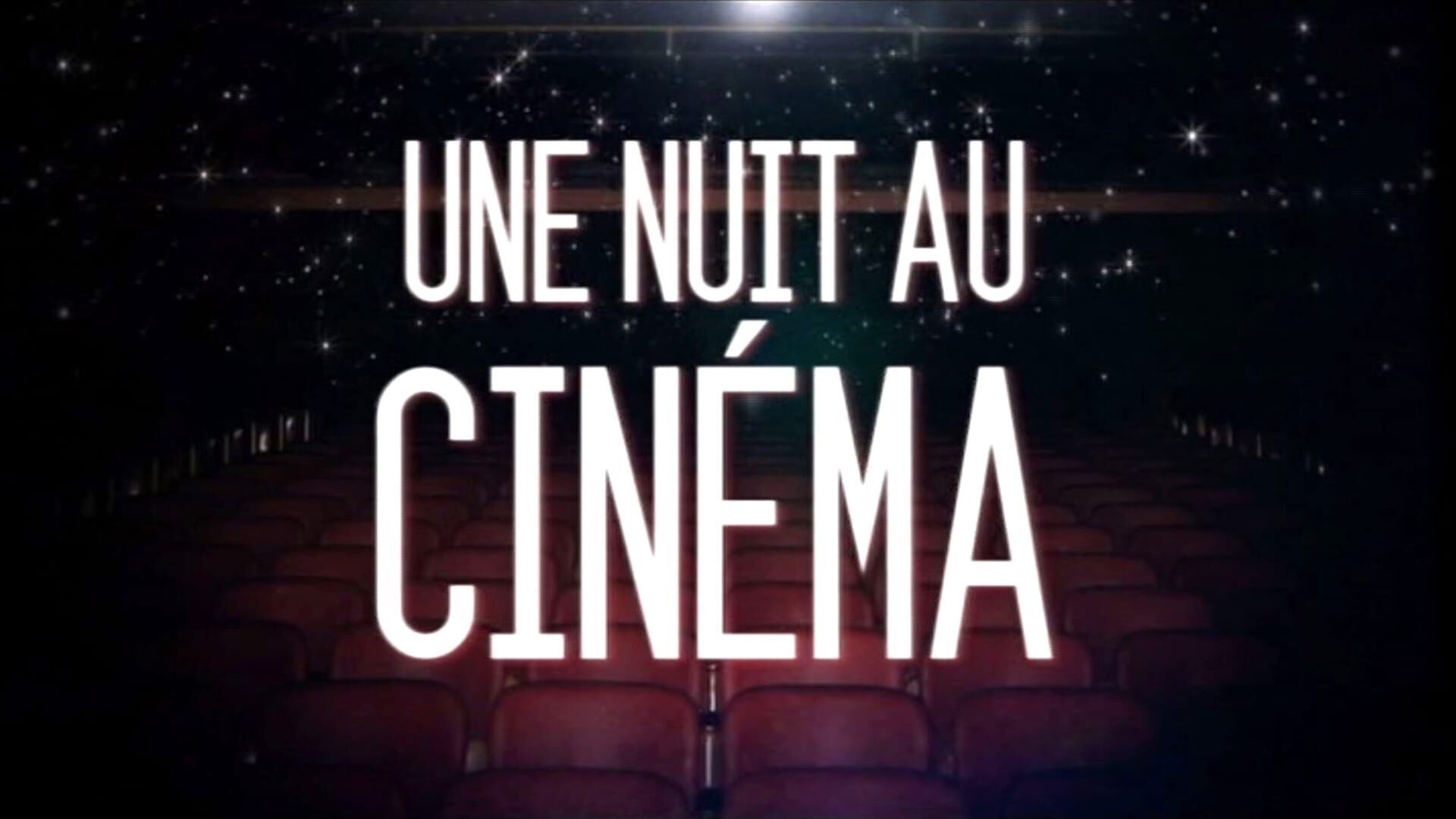 Vignette du programme télé Une nuit au cinéma