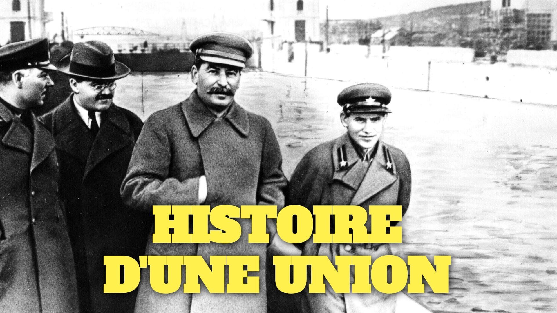 Vignette du programme télé Histoire d'une union