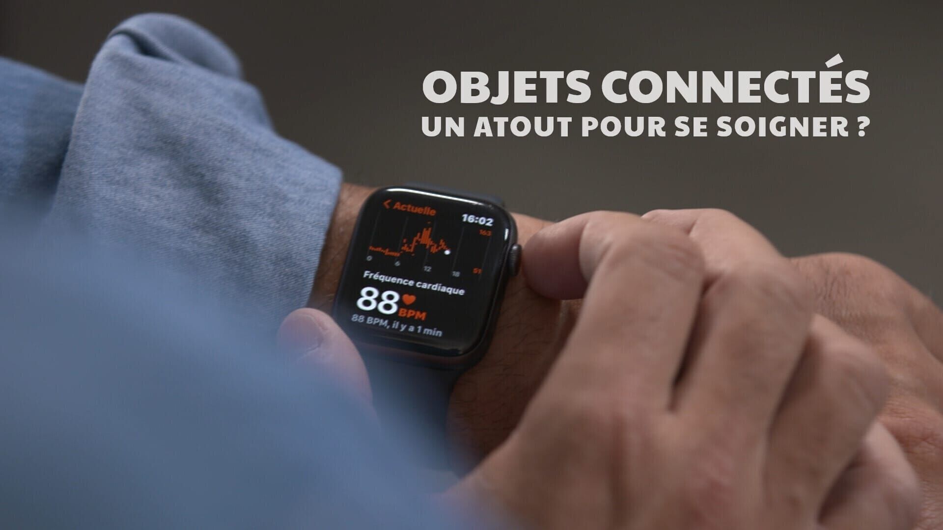 Vignette du programme télé Objets connectés, un atout pour se soigner ?