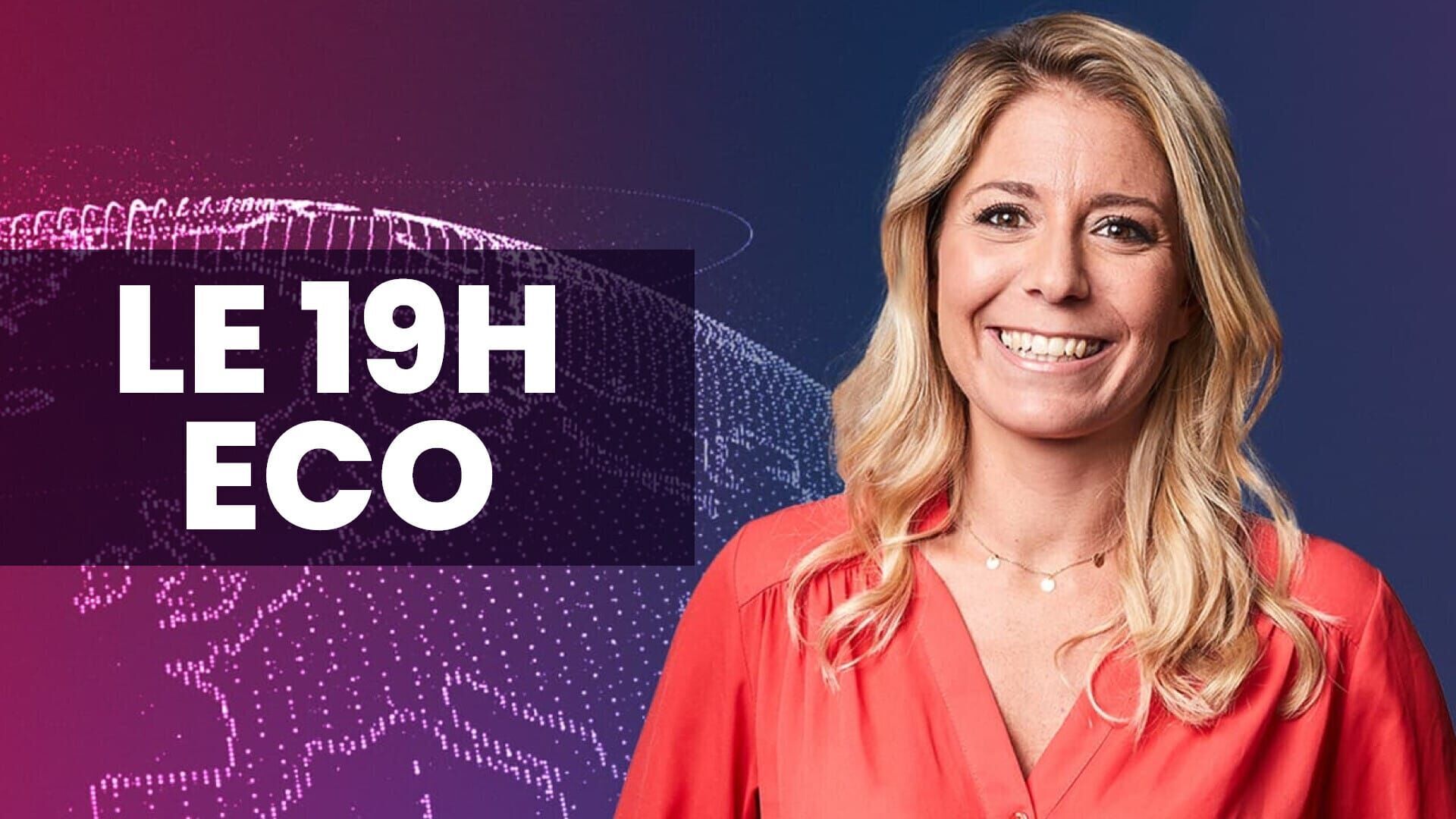 Vignette du programme télé Le 19h Eco