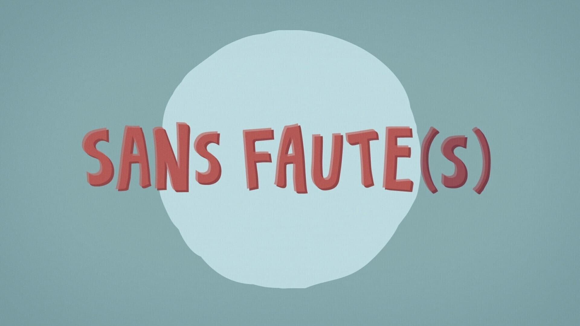 Vignette du programme télé Sans faute(s)