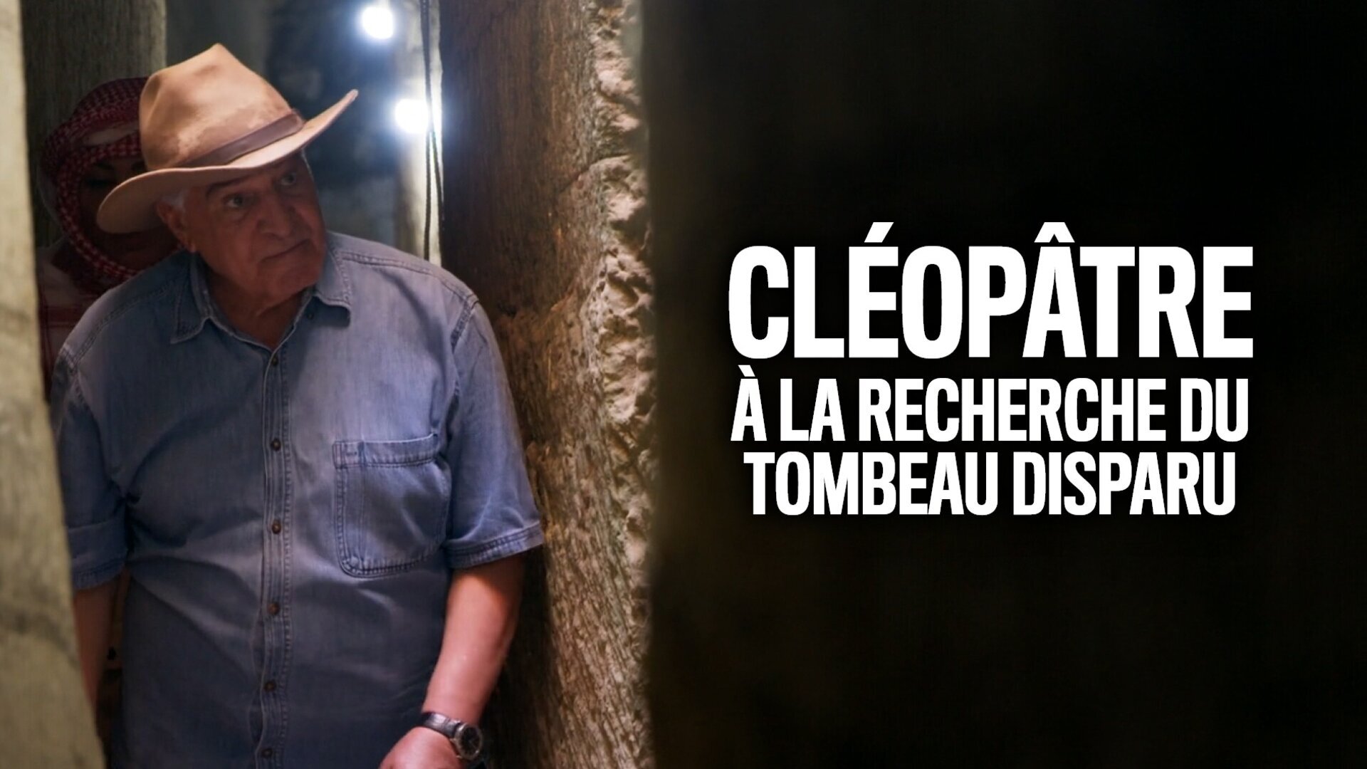 Vignette du programme télé Cléopâtre, à la recherche du tombeau disparu
