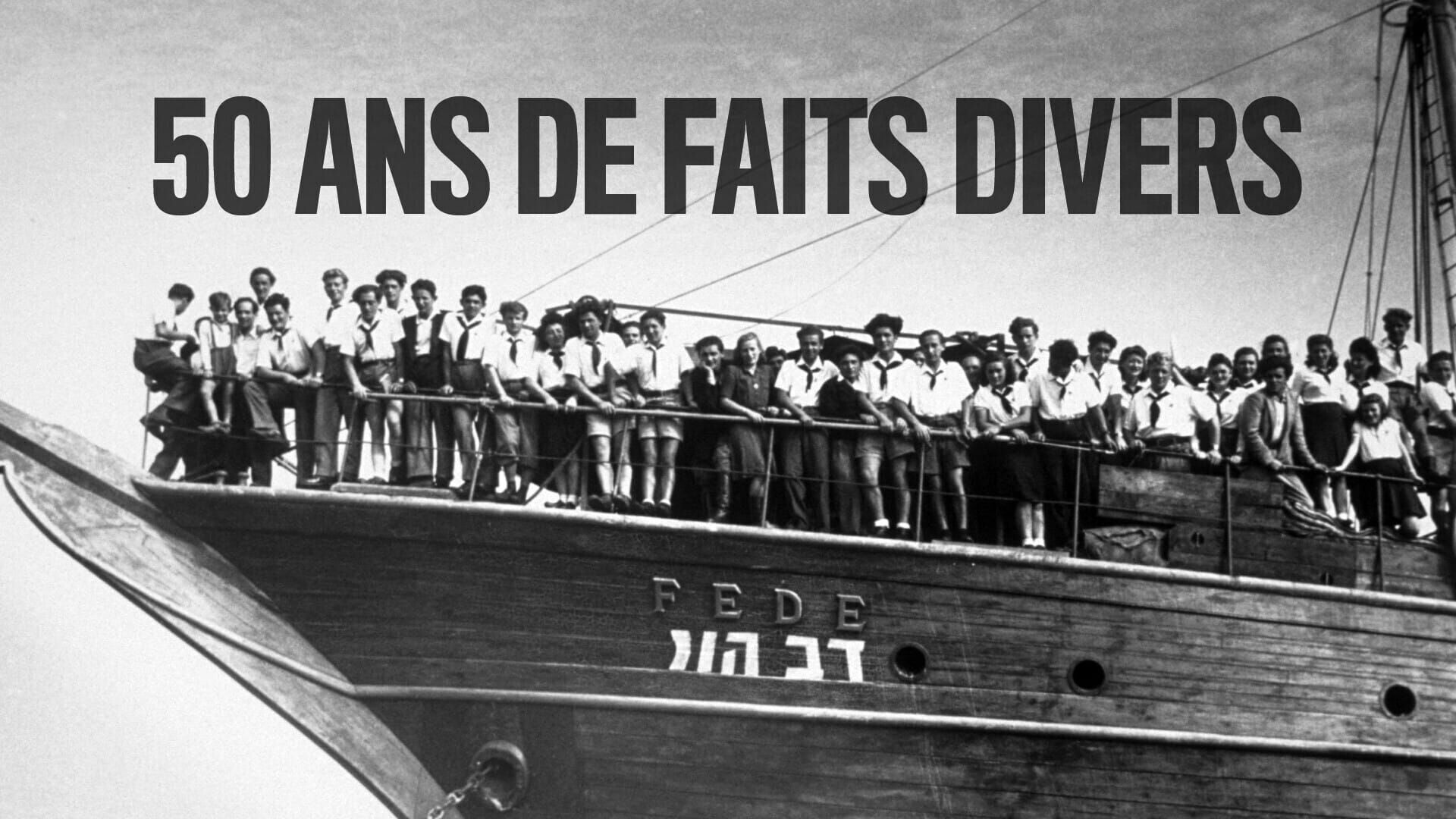 Vignette du programme télé 50 ans de faits divers