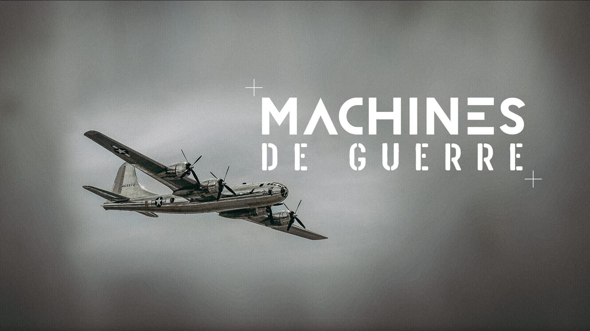 Vignette du programme télé Machines de guerre