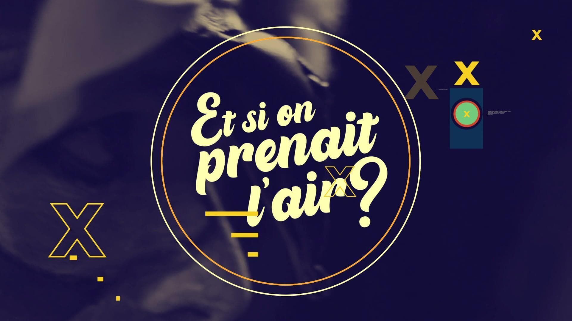 Vignette du programme télé Et si on prenait l'air ?