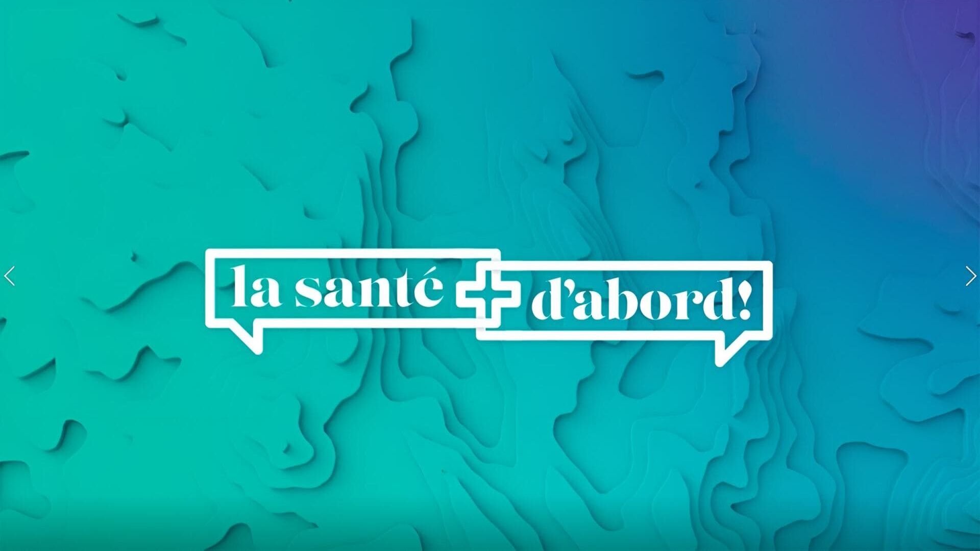 Vignette du programme télé La santé d'abord