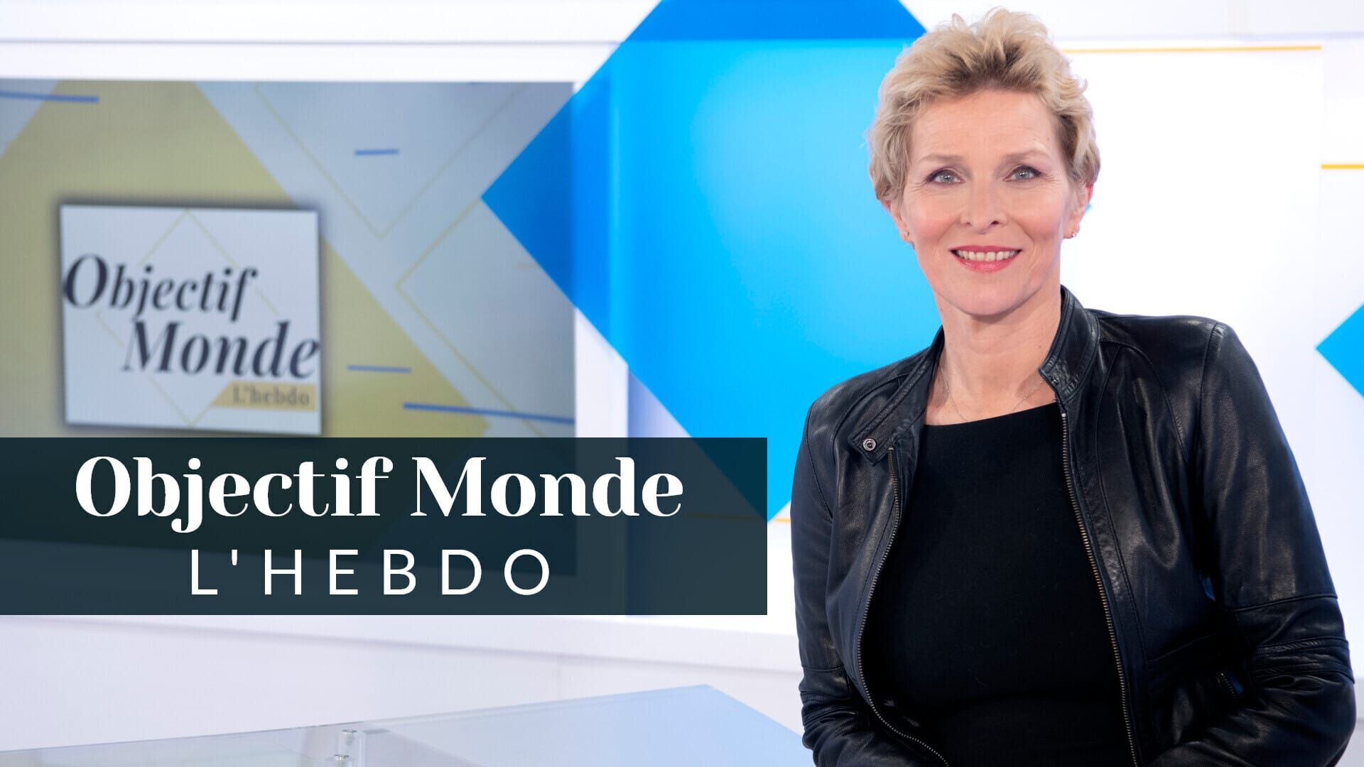 Vignette du programme télé Objectif Monde : l'hebdo