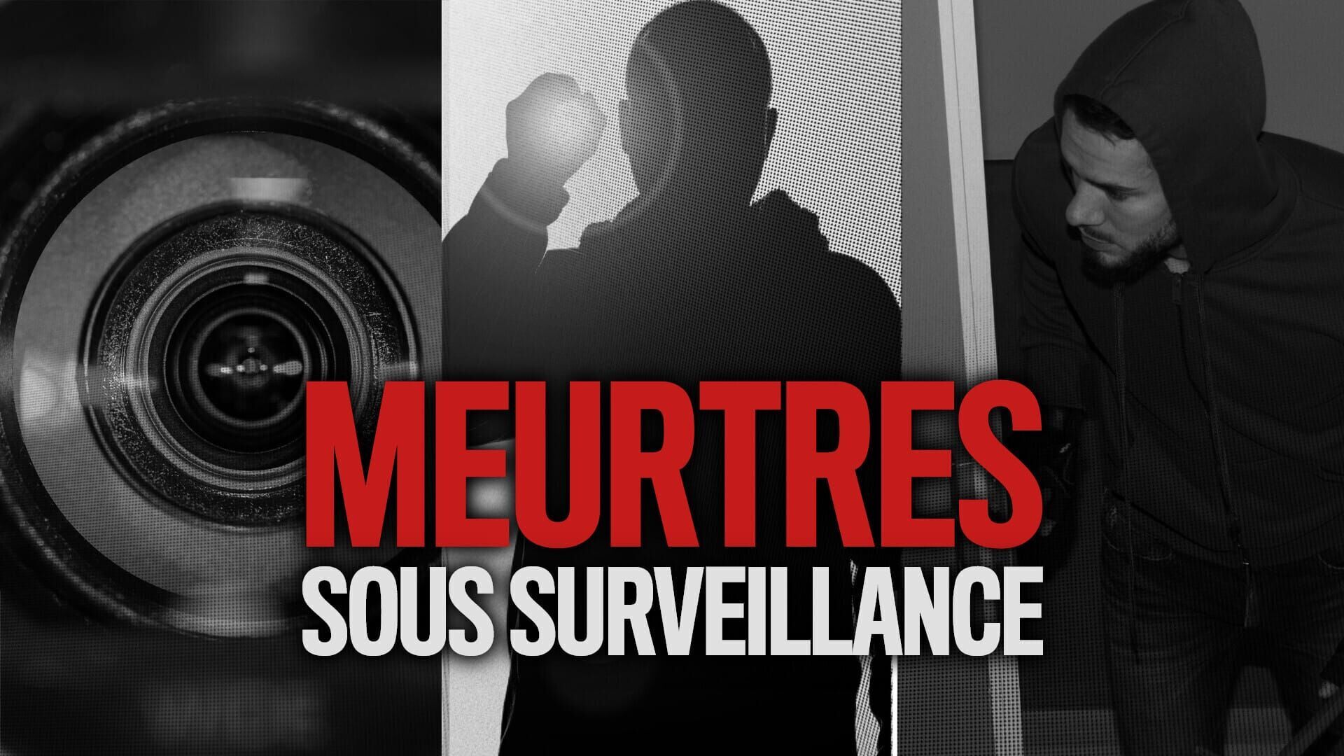 Vignette du programme télé Meurtres sous surveillance