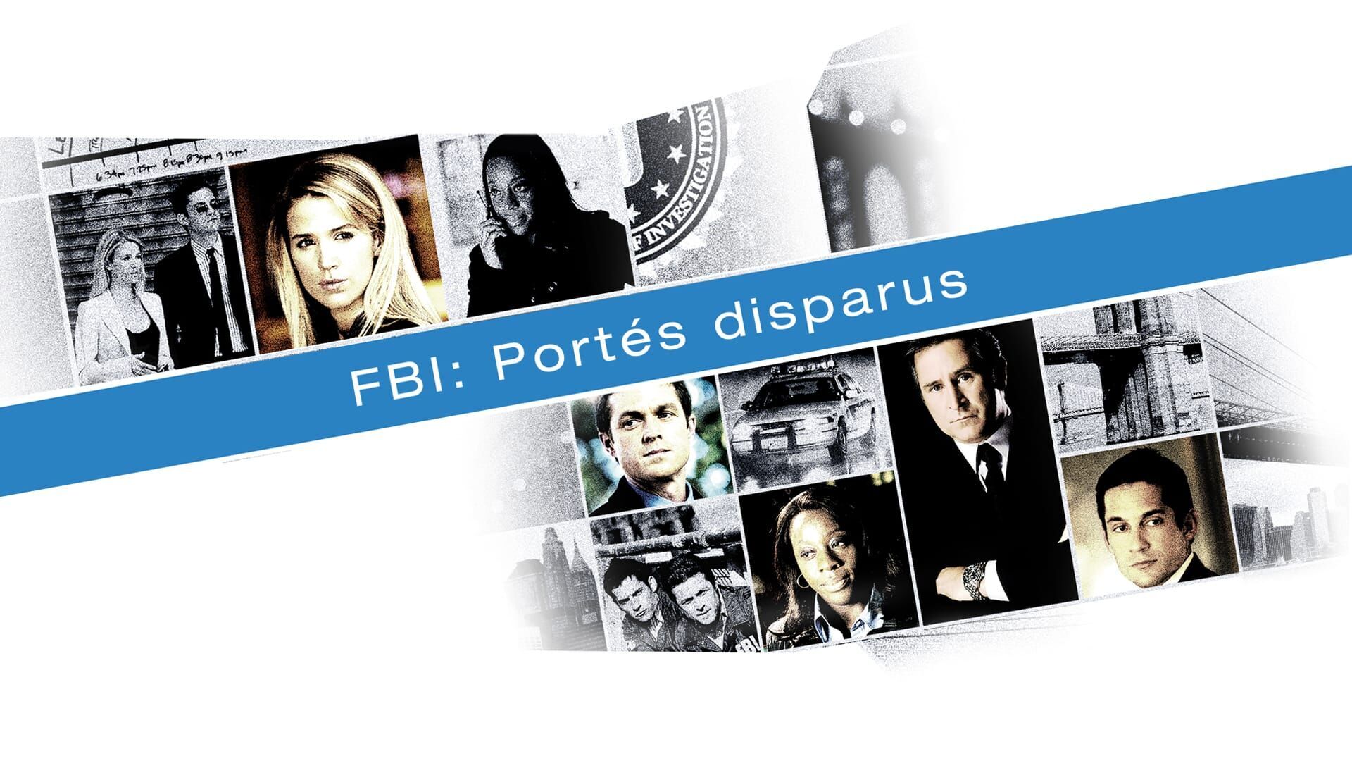 Vignette du programme télé FBI: Portés disparus
