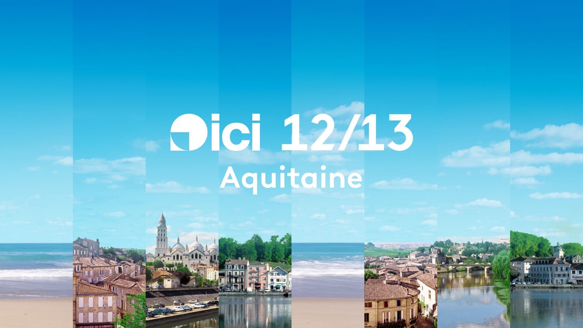 Vignette du programme télé ICI 12/13 - Aquitaine