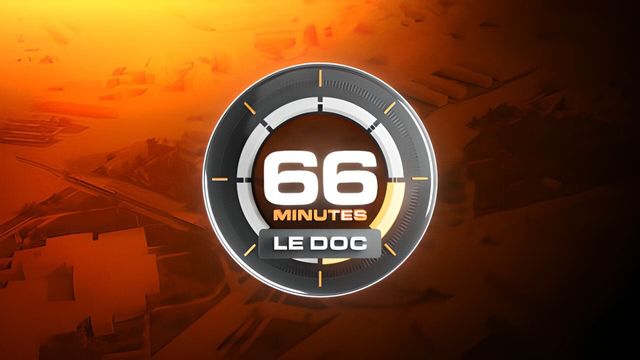Vignette du programme télé 66 minutes : le doc