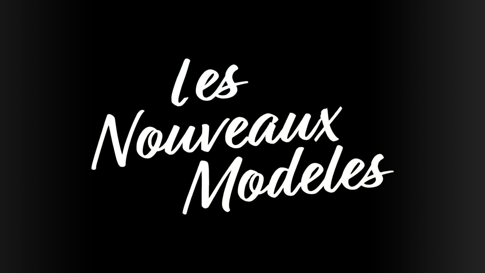 Vignette du programme télé Les nouveaux modèles