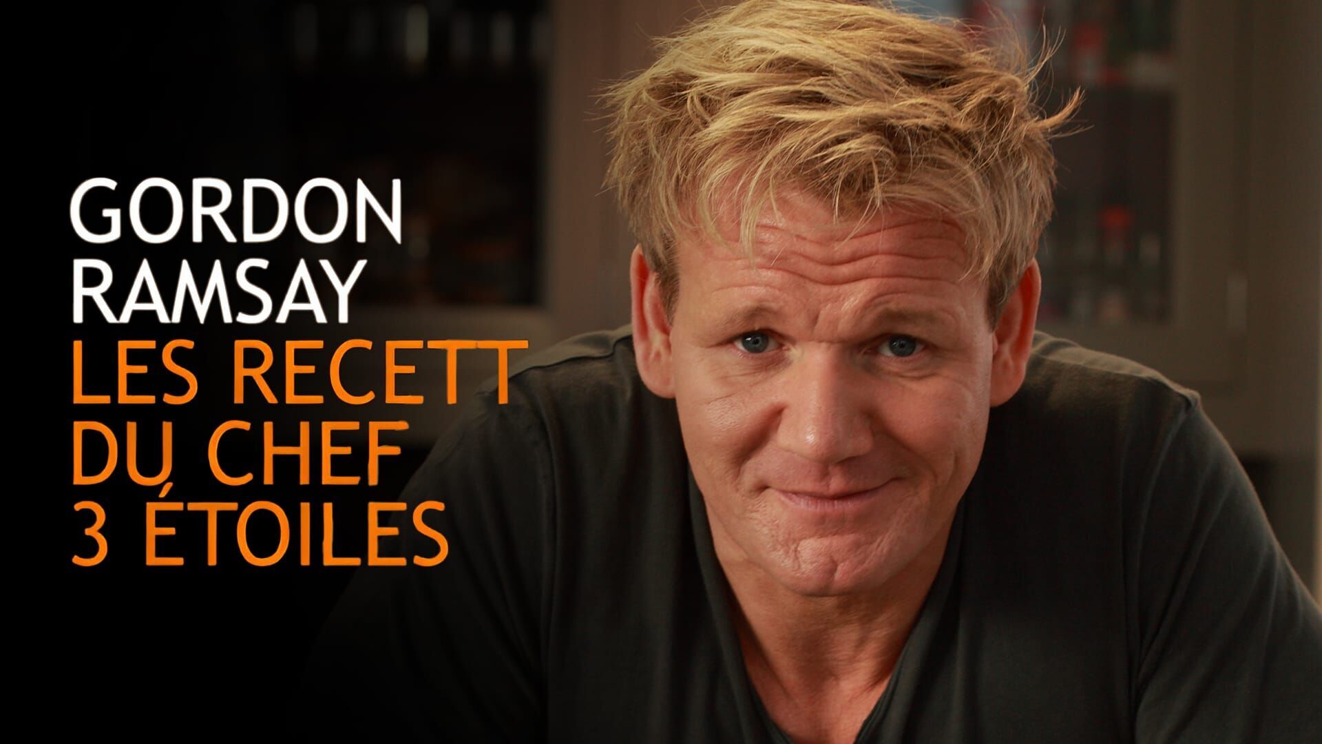 Vignette du programme télé Gordon Ramsay : les recettes du chef 3 étoiles