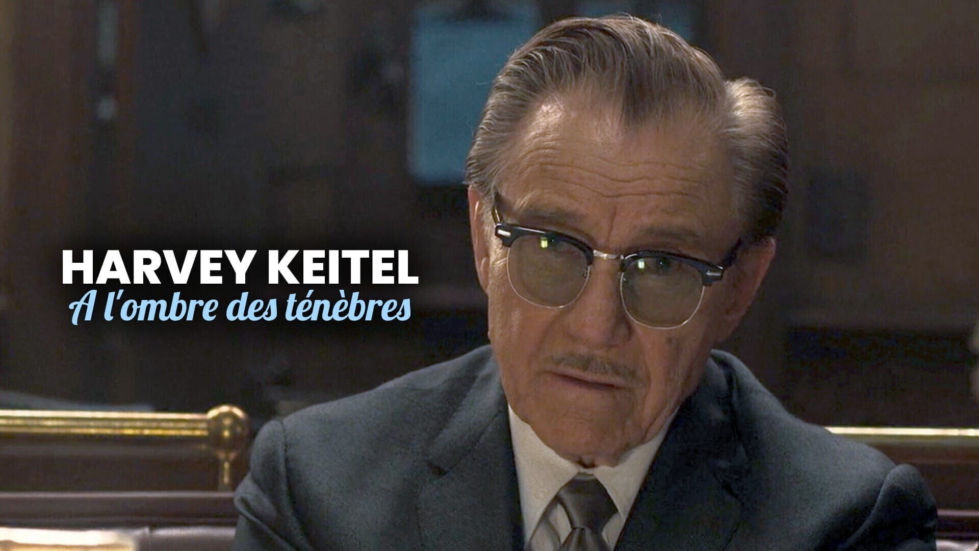 Vignette du programme télé Harvey Keitel : A l'ombre des ténèbres