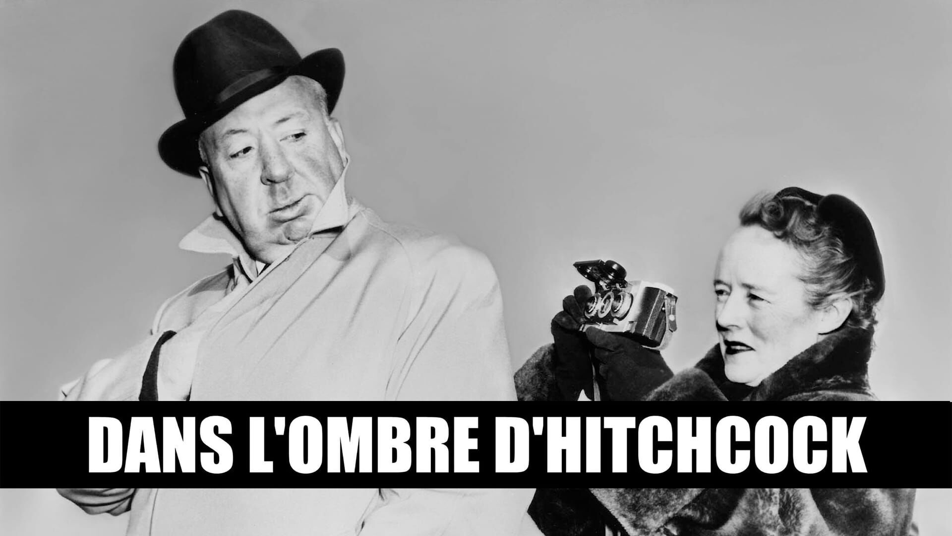 Vignette du programme télé Dans l'ombre d'Hitchcock : Alma et Hitch