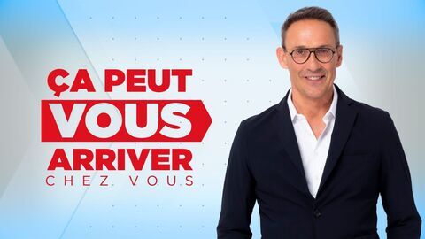 Vignette du programme télé Ça peut vous arriver chez vous