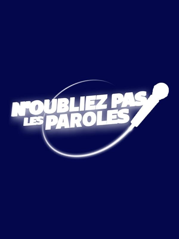 Vignette du programme télé N'oubliez pas les paroles
