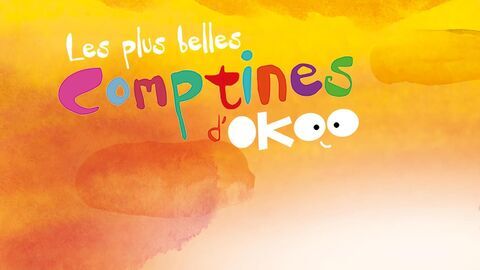 Vignette du programme télé Les plus belles comptines d'Okoo