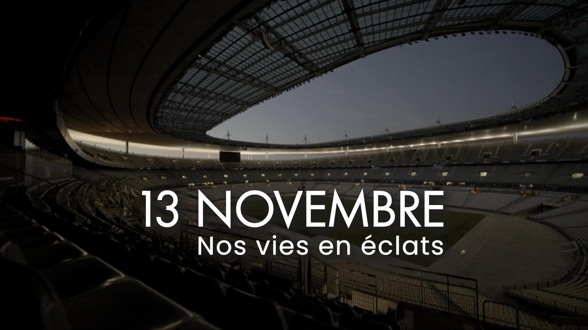 Vignette du programme télé 13 novembre, nos vies en éclats