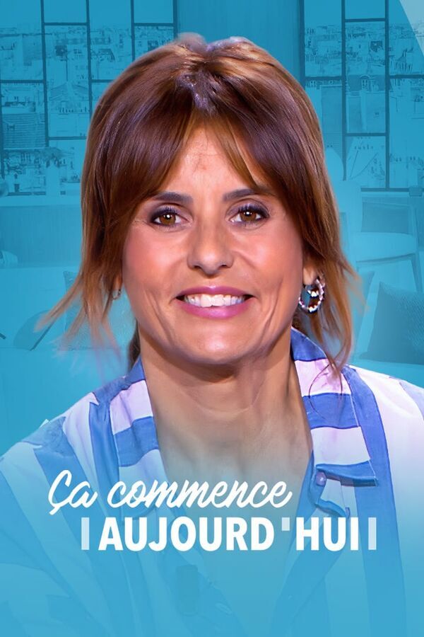 Vignette du programme télé Ça commence aujourd'hui