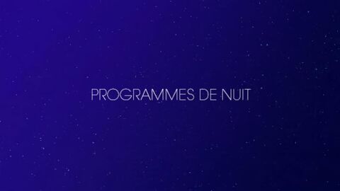 Vignette du programme télé Programmes de la nuit