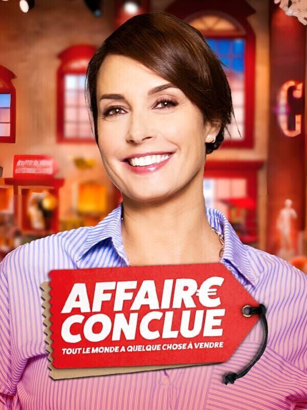 Vignette du programme télé Affaire conclue, tout le monde a quelque chose à vendre