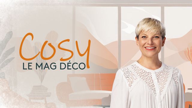 Vignette du programme télé Cosy, le mag déco