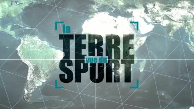Vignette du programme télé La Terre vue du sport