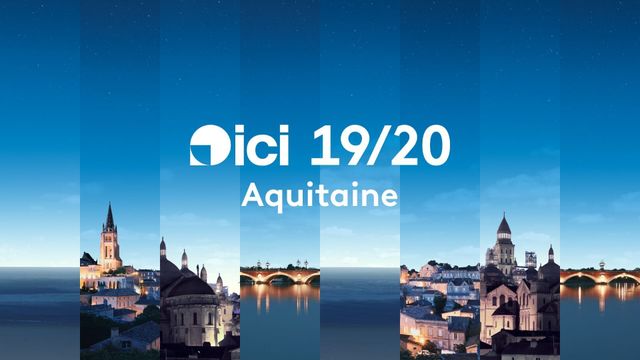 Vignette du programme télé ICI 19/20 - Aquitaine