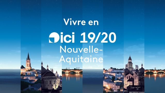 Vignette du programme télé ICI 19/20 - Vivre en Aquitaine