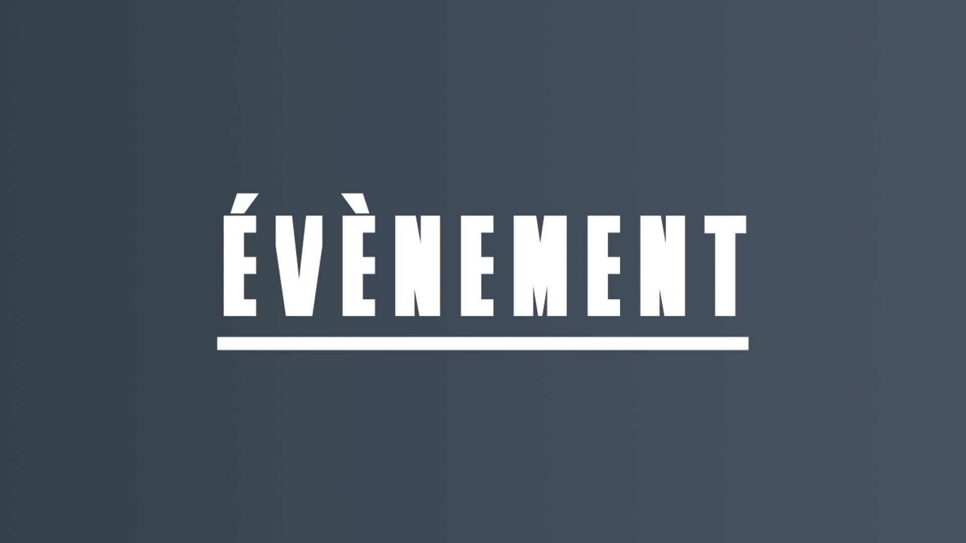 Vignette du programme télé Evénement
