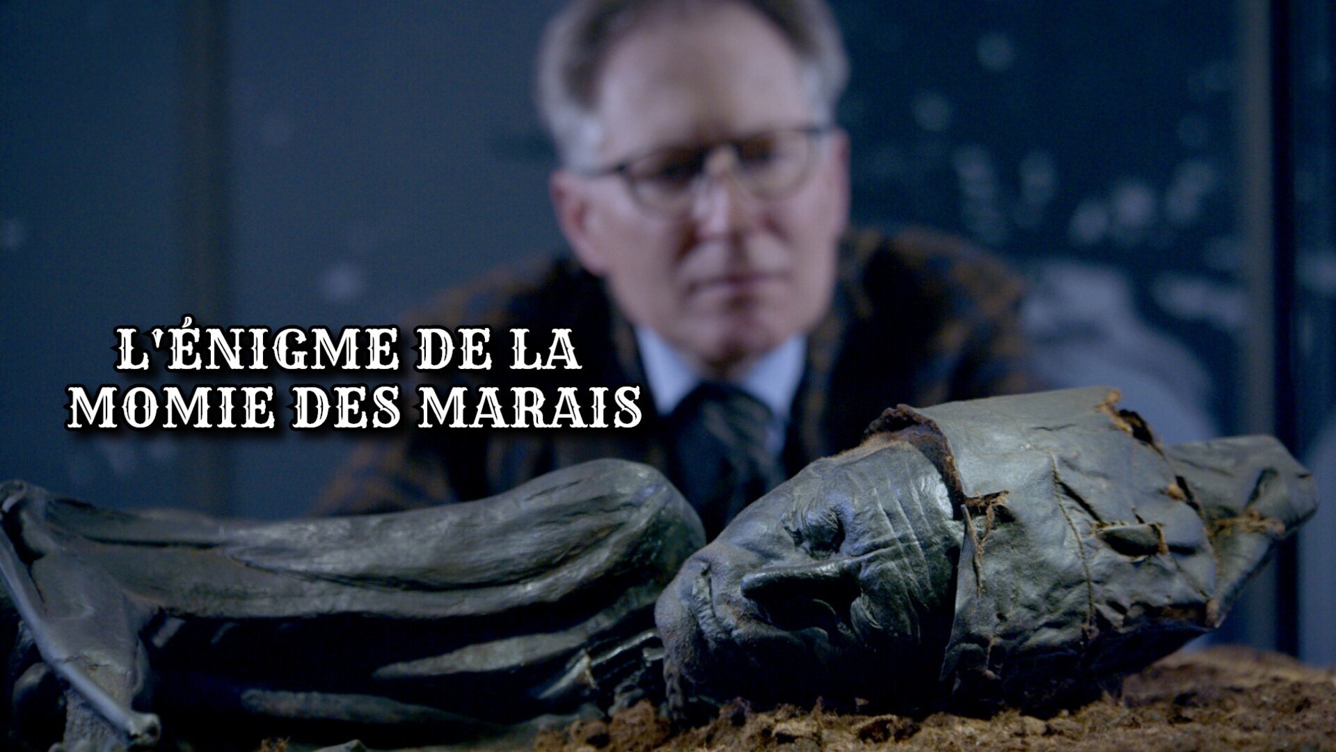 Vignette du programme télé L'énigme de la momie des marais