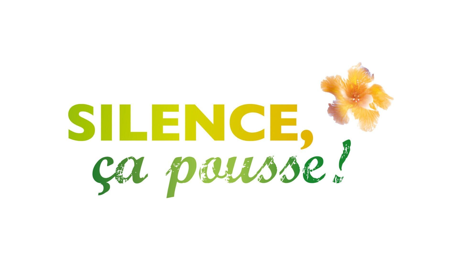 Vignette du programme télé Silence, ça pousse !