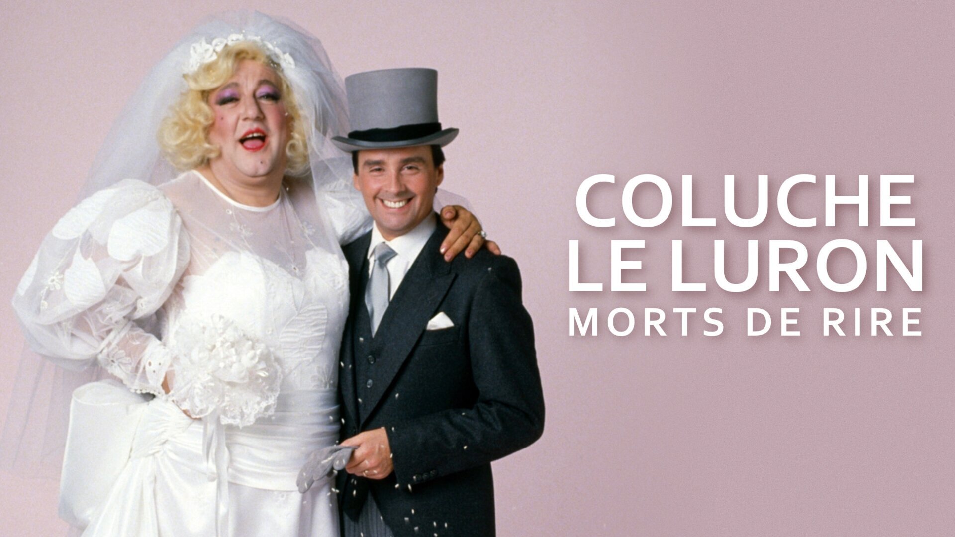 Vignette du programme télé Coluche Le Luron, morts de rire