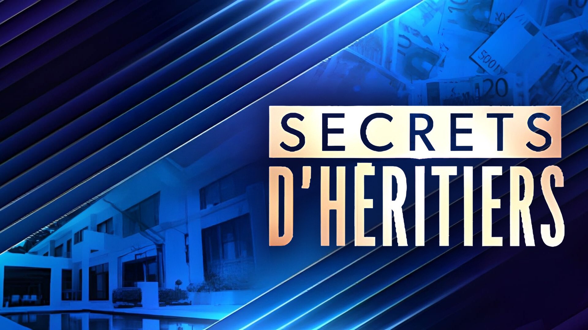 Vignette du programme télé Secrets d'héritiers